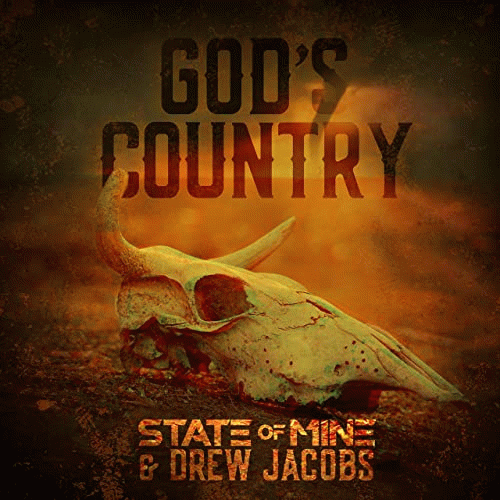 State Of Mine : God's Country